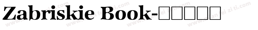 Zabriskie Book字体转换